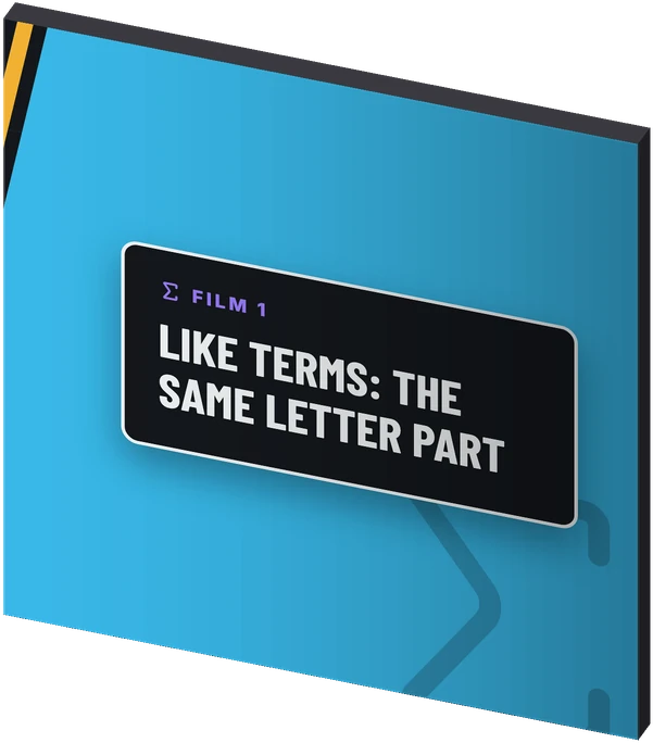 Math: Like Terms